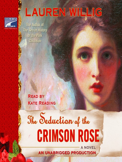 Title details for The Seduction of the Crimson Rose by Lauren Willig - Available